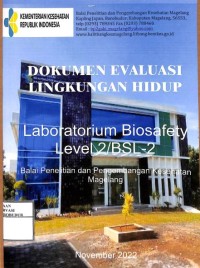 Dokumen Evaluasi Lingkungan Hidup Laboratory Biosafety Level 2/BSL-2