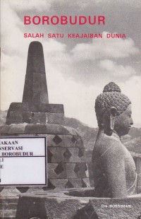 Borobudur Salah Satu Keajaiban Dunia