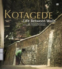Kotagede Life Between Walls