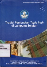 Image of Tradisi Pembuatan Tapis Inuh di Lampung Selatan