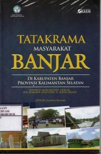 Image of Tatakrama Masyarakat Banjar Di Kabupaten Banjar Provinsi Kalimantan Selatan