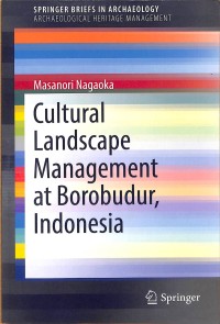 Pengunjung dan Masalah Konservasi Candi Borobudur : Sebuah Penelitian Pendahuluan